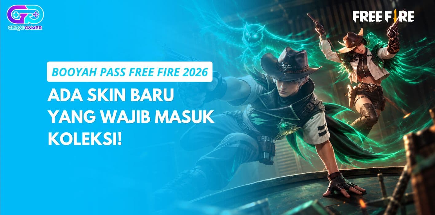 Booyah Pass Free Fire 2026, Ada Skin Baru yang Wajib Masuk Koleksi!