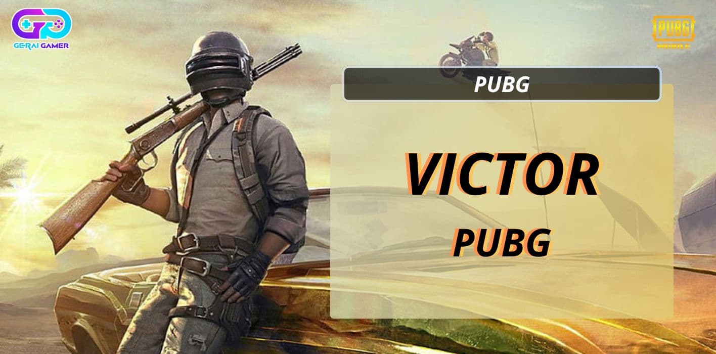 Victor PUBG: Kenapa Banyak Player Lama Masih Memakainya?
