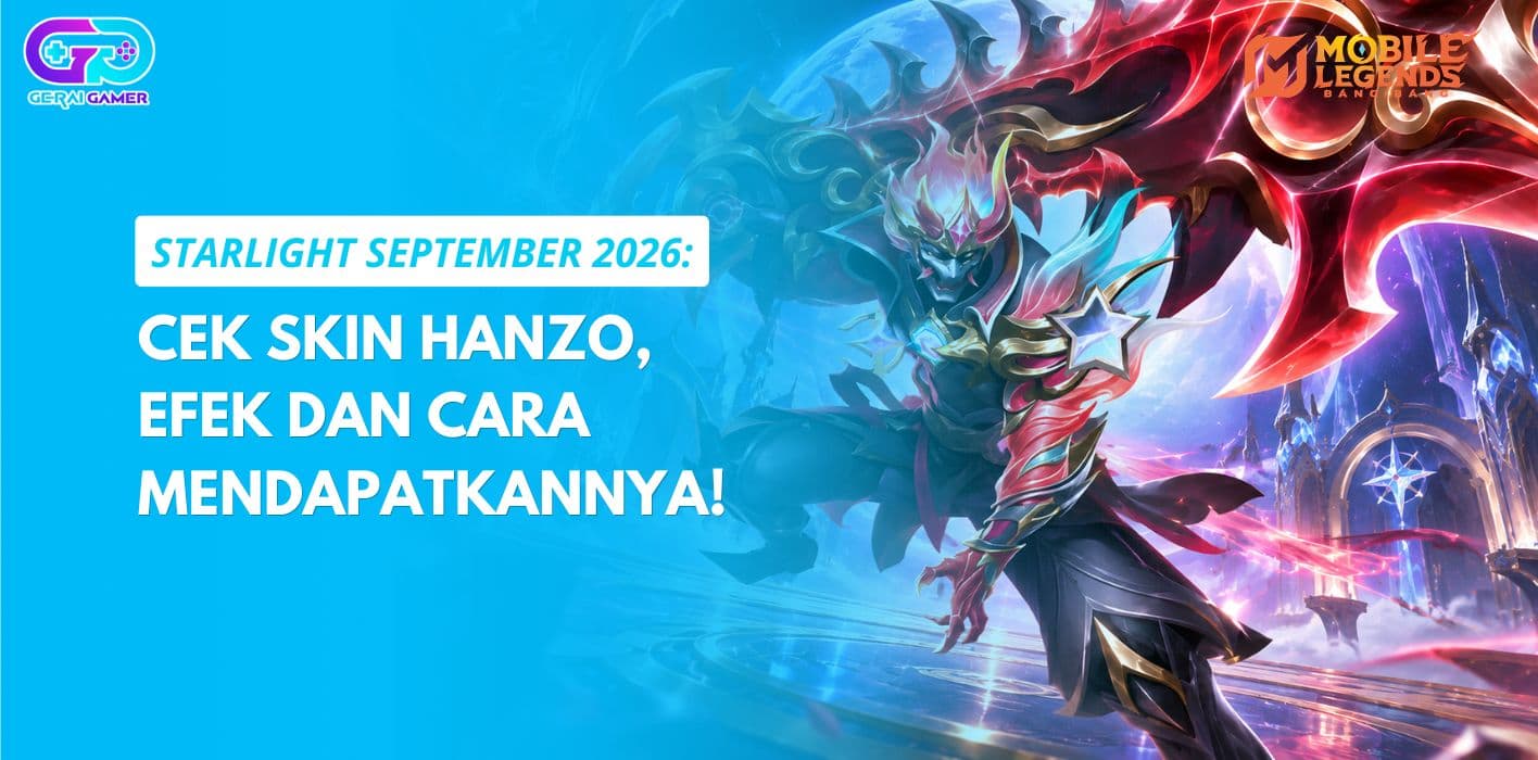 Starlight September 2026: Cek Skin Hanzo, Efek dan Cara Mendapatkannya!