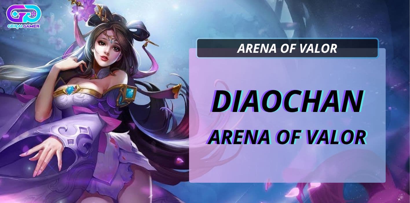 Diaochan AOV: Mage Cantik dengan Crowd Control Paling Merepotkan!