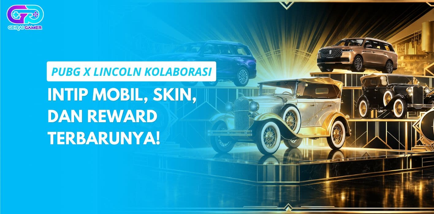 PUBG X Lincoln Kolaborasi: Intip Mobil, Skin, dan Reward Terbarunya!